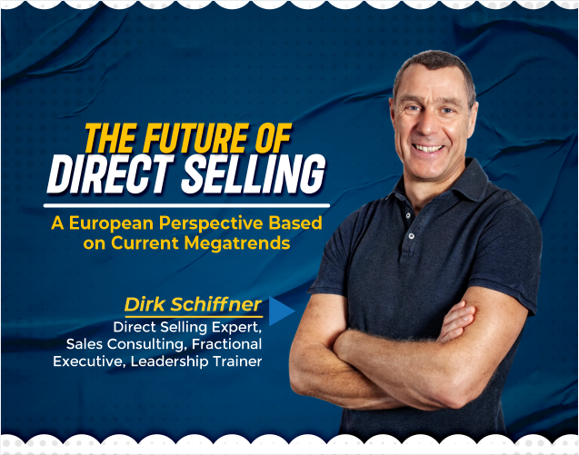THE FUTURE OF DIRECT SELLING